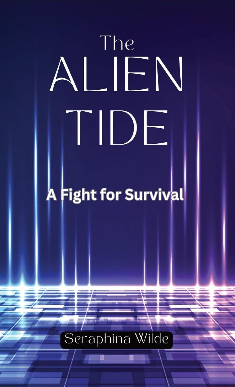 Knjiga The Alien Tide Seraphina Wilde