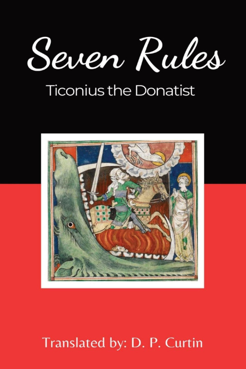 Knjiga Seven Rules Ticonius the Donatist
