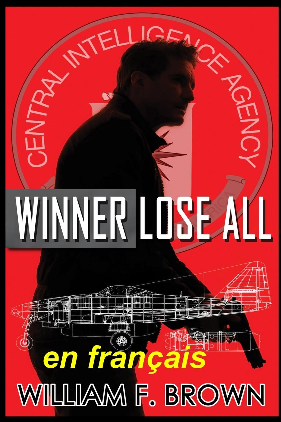 Kniha Winner Lose All, en français 