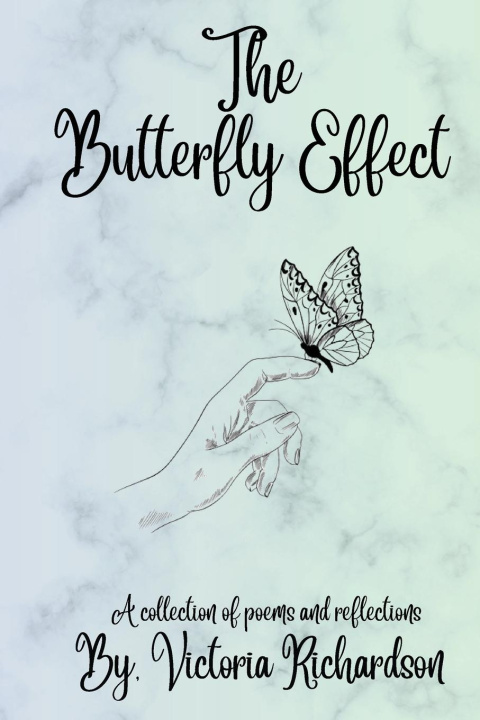 Knjiga The Butterfly Effect Victoria C Richardson