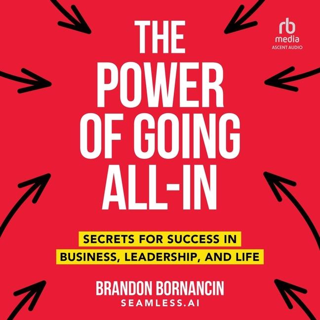 Digital The Power of Going All-In George Newbern