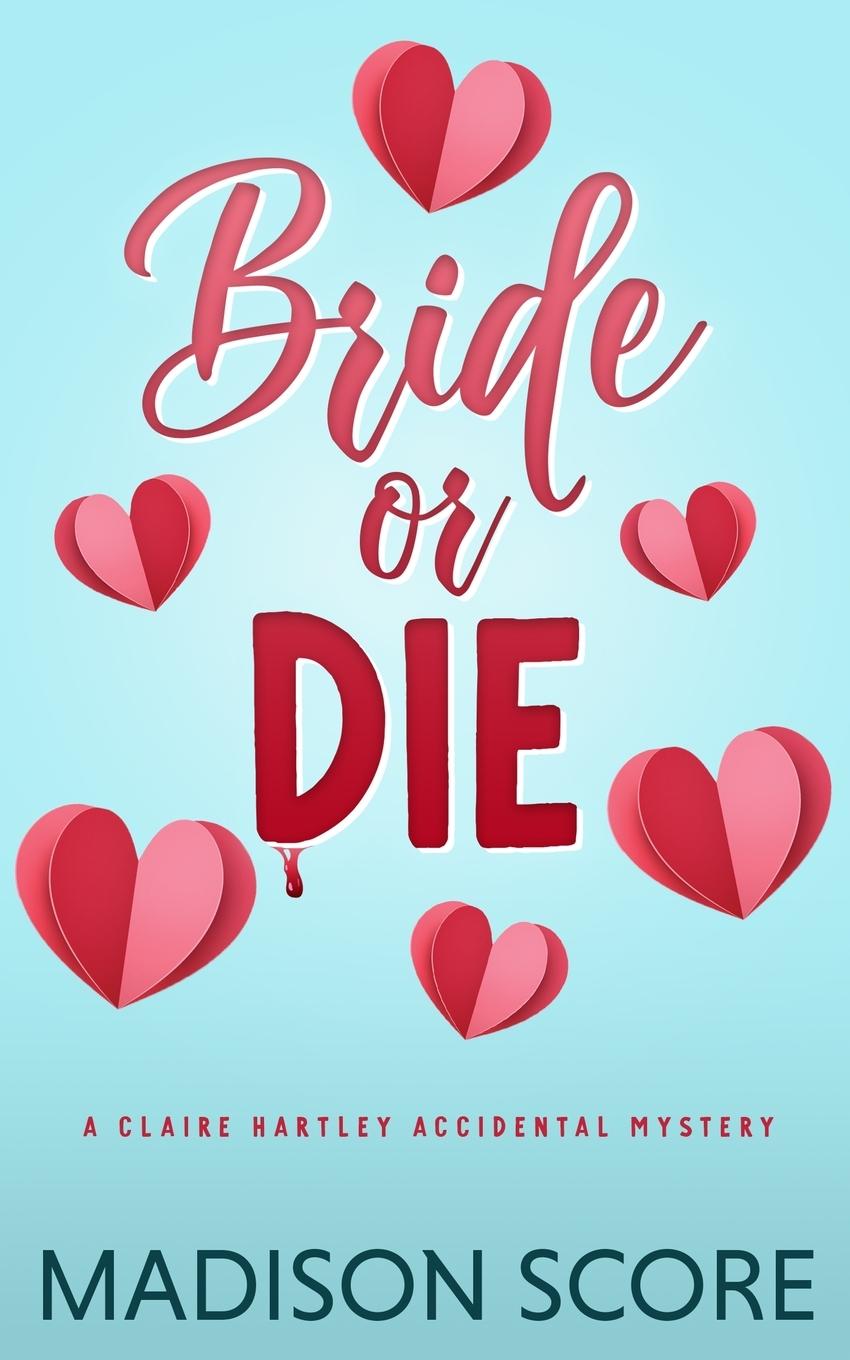 Kniha Bride or Die 