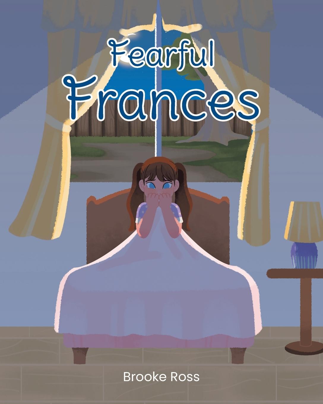 Knjiga Fearful Frances Brooke Ross