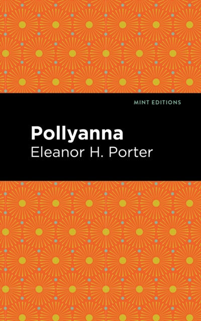 E-kniha Pollyanna Eleanor H. Porter