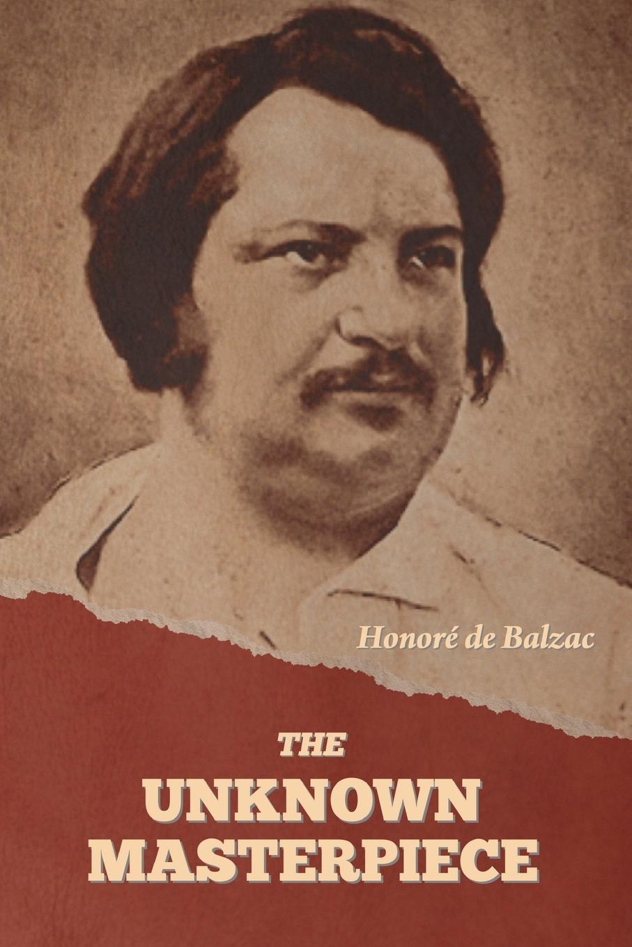Knjiga The Unknown Masterpiece Honoré de Balzac