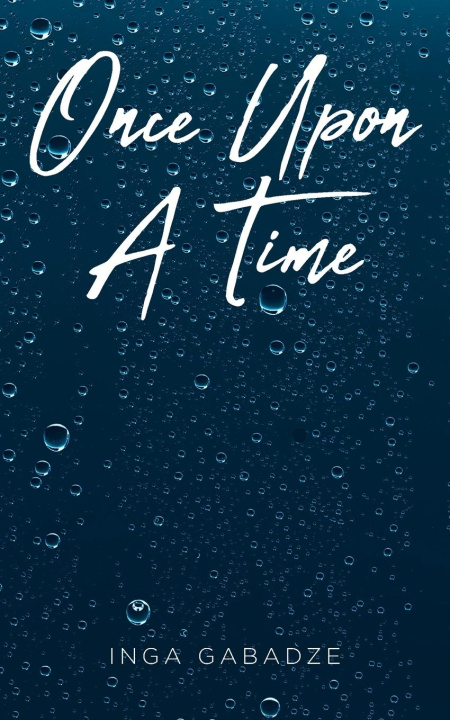 Libro Once Upon A Time Inga Gabadze