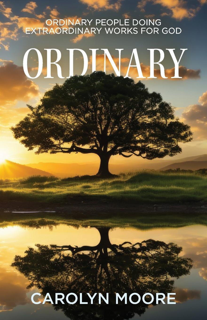 Knjiga Ordinary Carolyn Moore