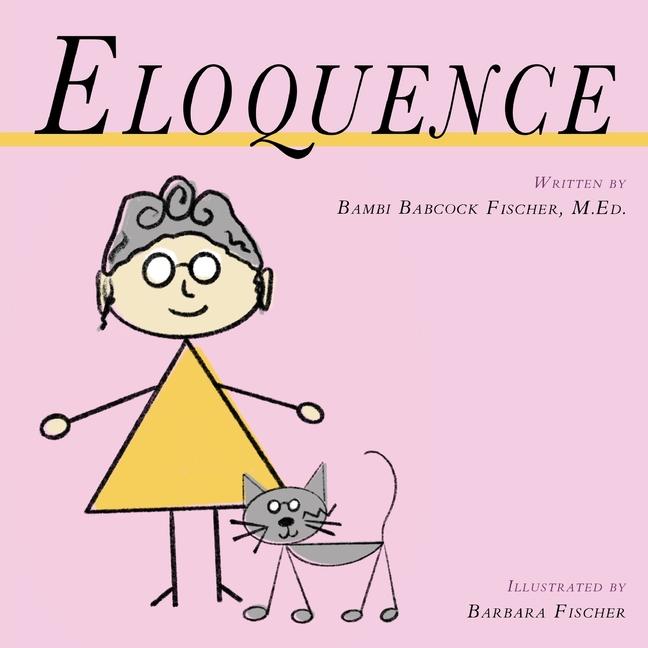 Knjiga Eloquence M.Ed. Bambi Babcock Fischer