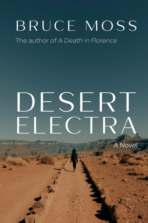 Kniha Desert Electra Bruce Moss