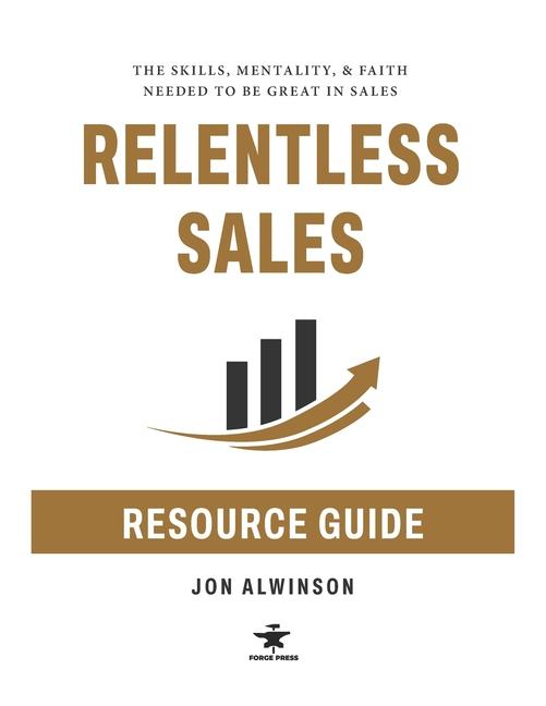 Knjiga Relentless Sales Resource Guide Jon Alwinson