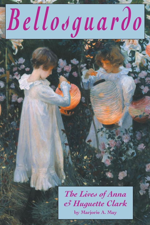 Knjiga Bellosguardo Marjorie A. May