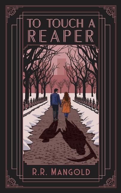 Kniha To Touch A Reaper R.R. Mangold