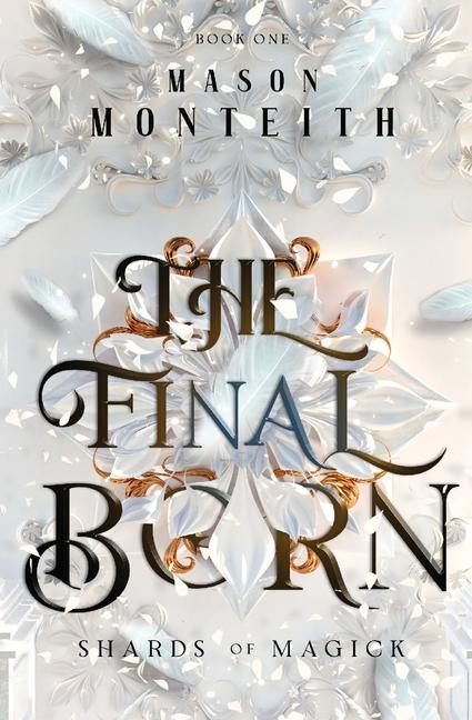 Knjiga The Final Born Mason Monteith