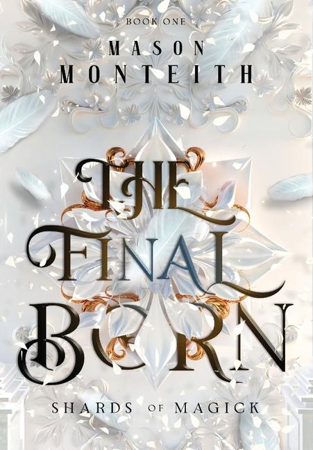 Knjiga The Final Born Mason Monteith