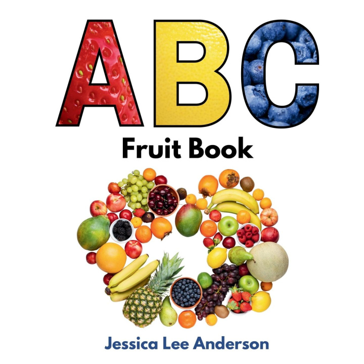 Book ABC Fruit Book Jessica Lee Anderson