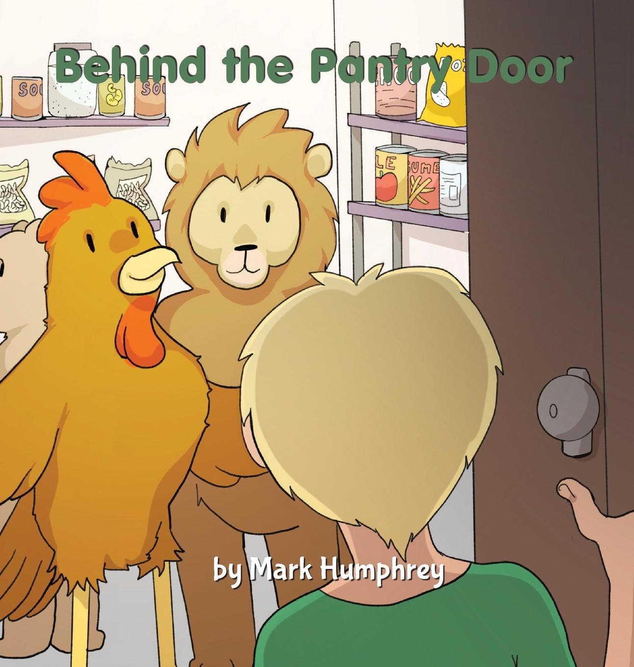 Buch Behind the Pantry Door Mark Humphrey