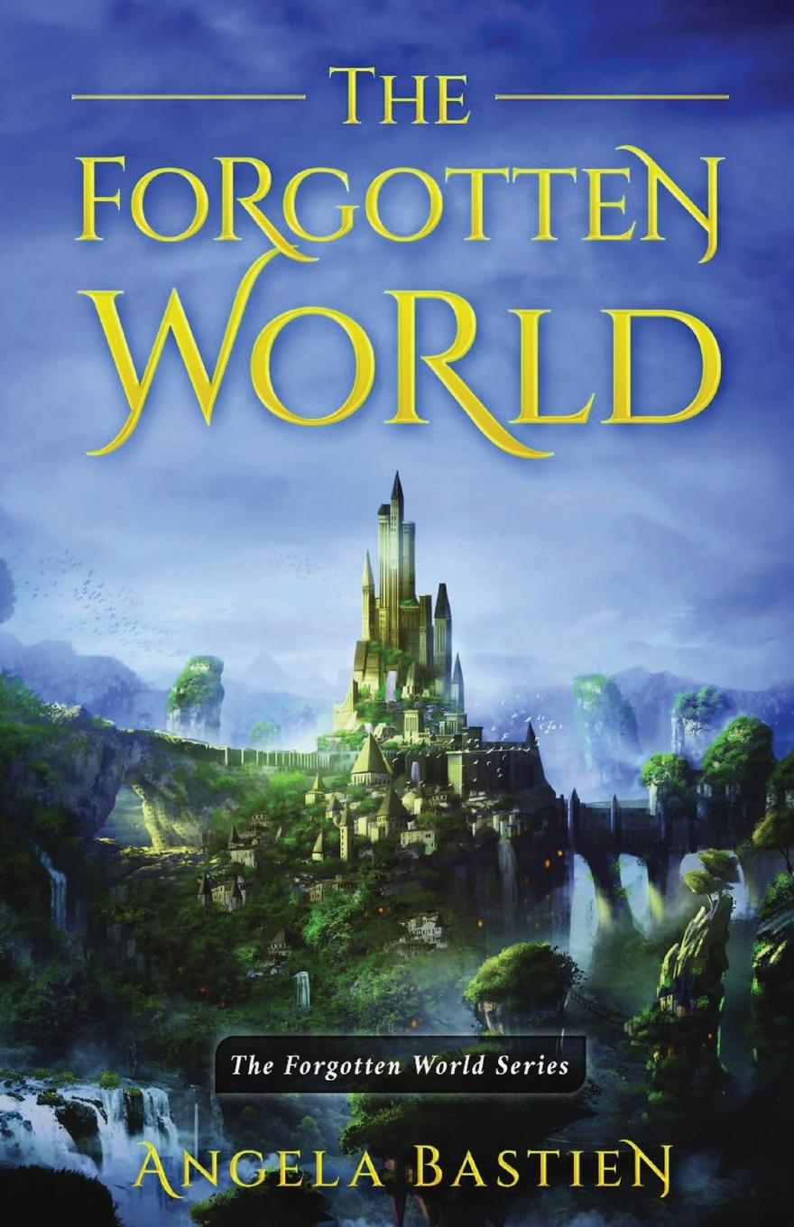 Knjiga The Forgotten World Angela Bastien