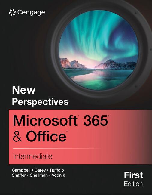Книга New Perspectives Microsoft, 365, & Office, Intermediate, First Edition Jennifer Campbell