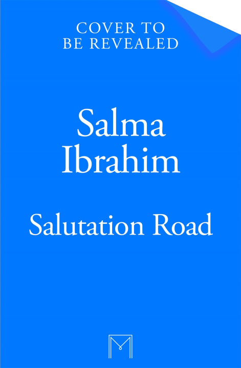 Kniha Salutation Road Salma Ibrahim