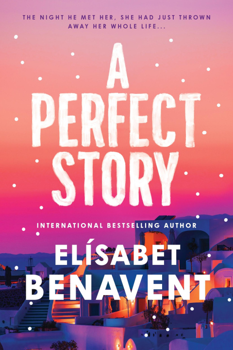 Kniha Perfect Story Elisabet Benavent