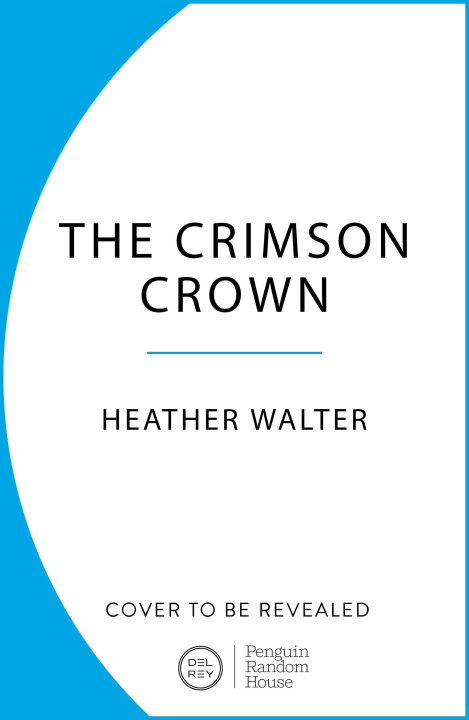 Kniha Crimson Crown Heather Walter