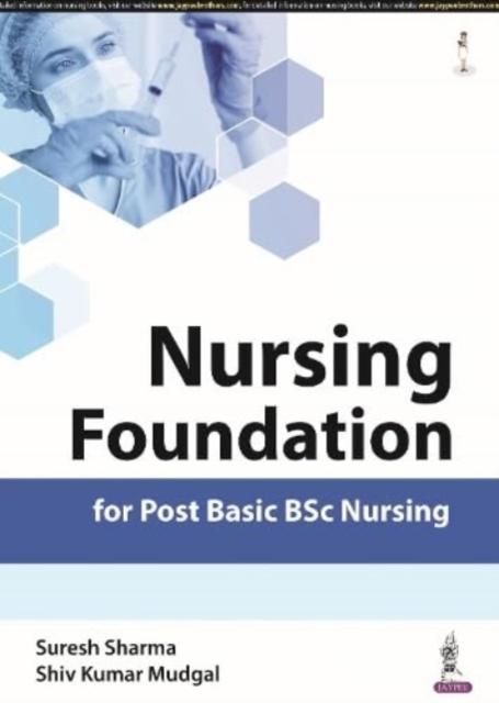 Livre Nursing Foundation for Post Basic BSc Nursing Suresh Sharma