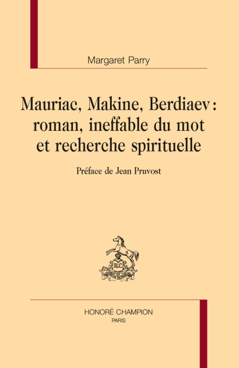 Carte Mauriac, Makine, Berdiaev Parry
