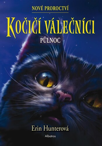 Książka Kočičí válečníci: Nové proroctví (1) - Půlnoc 