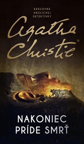 Könyv Nakoniec príde smrť Agatha Christie