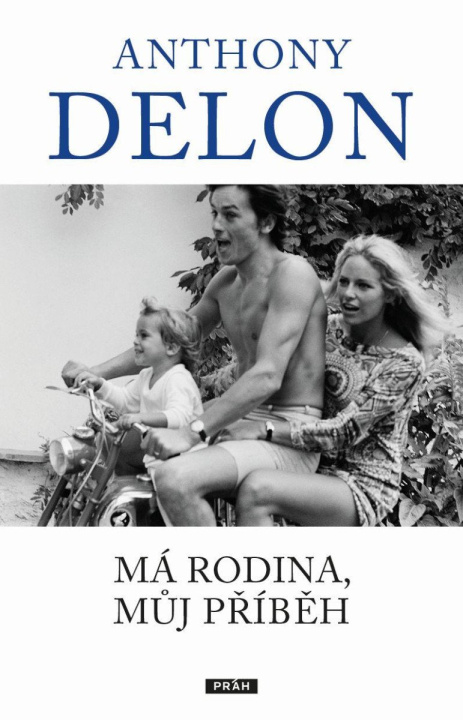 Book Má rodina, můj příběh Anthony Delon