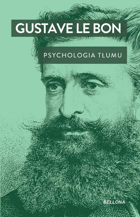 Kniha Psychologia tłumu Gustave Le Bon