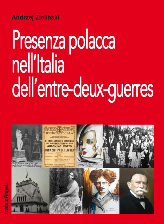 Kniha Presenza polacca nell'Italia dell'entre-deux-guerres Andrzej Zielinski