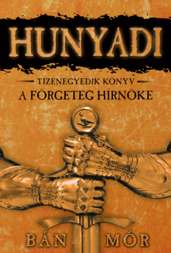 Buch A förgeteg hírnöke Bán Mór