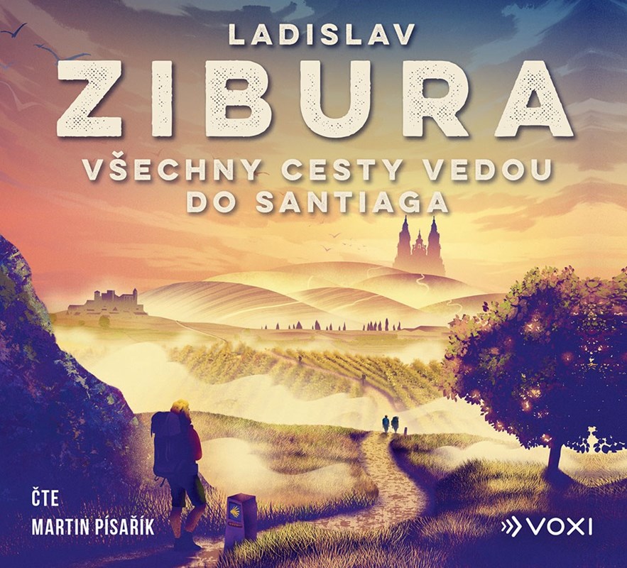 Audio Všechny cesty vedou do Santiaga (audiokniha) Ladislav Zibura