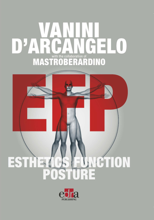 Kniha EFP. Esthetics function posture Lorenzo Vanini