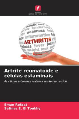 Книга Artrite reumatoide e células estaminais Eman Refaat