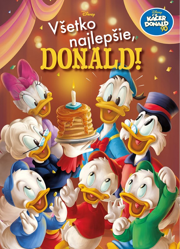 Kniha Káčer Donald 90 - Všetko najlepšie, Donald! 