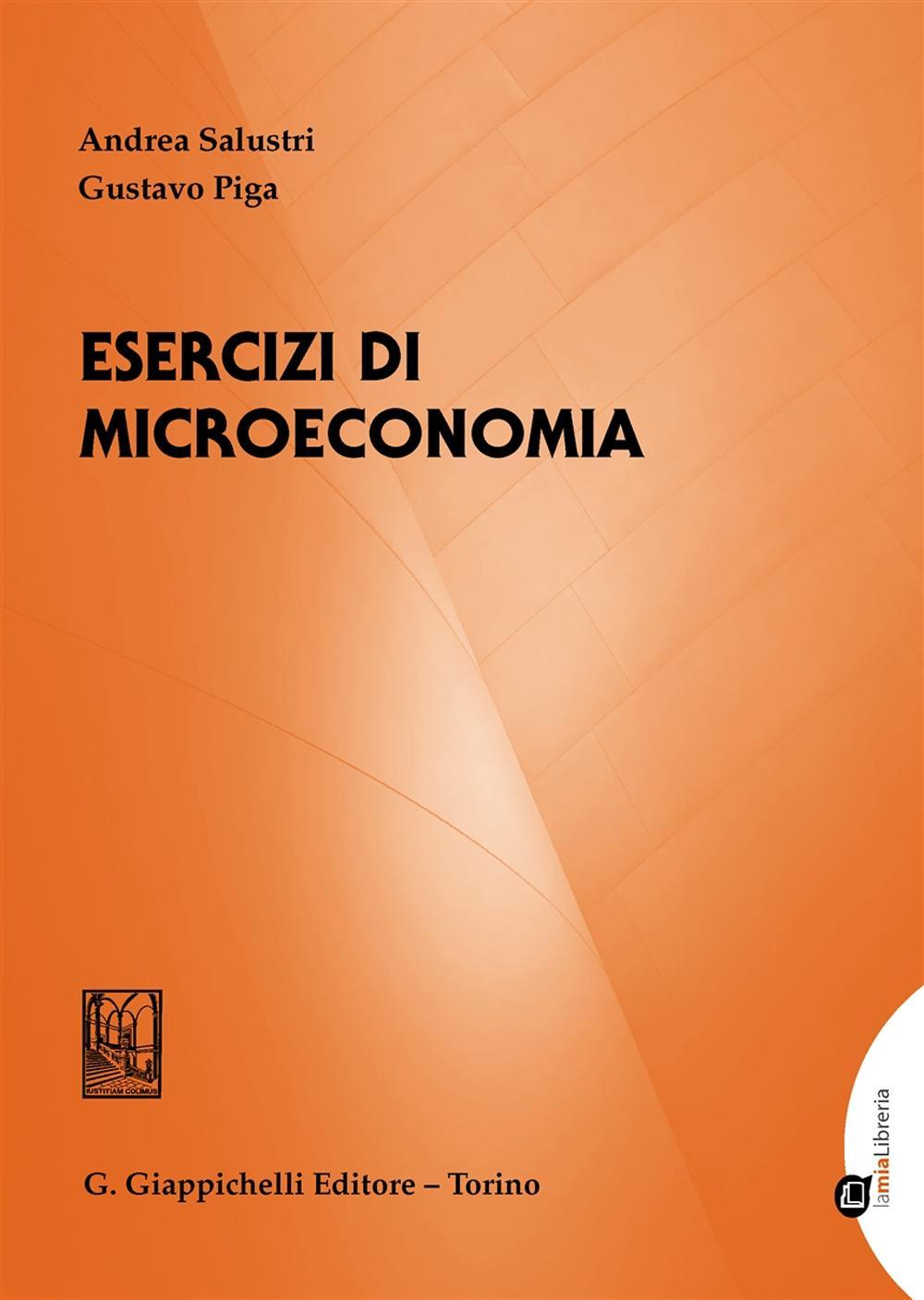 Книга Esercizi di microeconomia Andrea Salustri