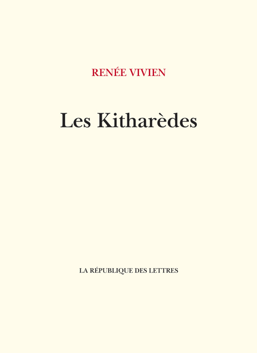 Knjiga Les Kitharèdes Renée Vivien