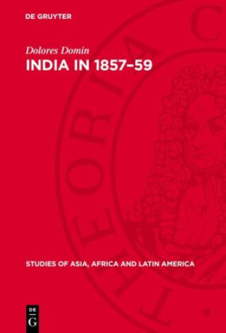 Knjiga India in 1857-59 Dolores Domin