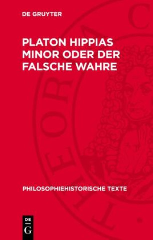 Kniha Platon Hippias Minor oder Der Falsche Wahre Jörg Jantzen