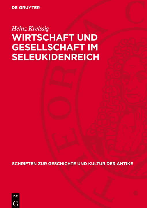 Libro Wirtschaft und Gesellschaft im Seleukidenreich Heinz Kreissig