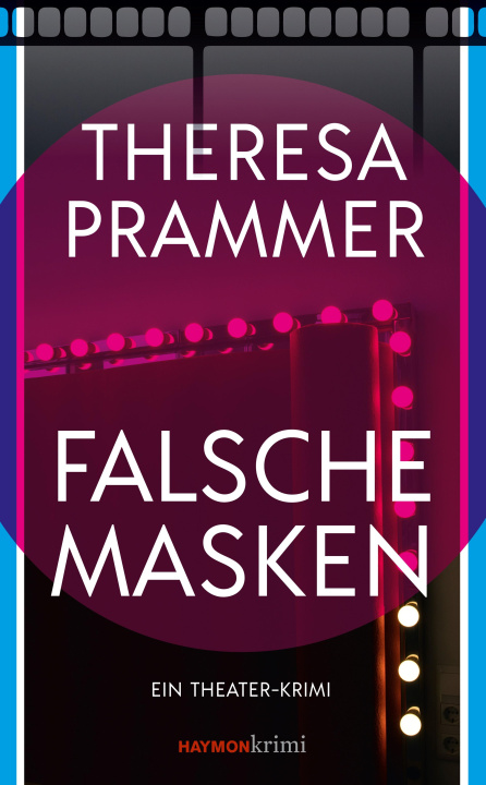 Kniha Falsche Masken Theresa Prammer