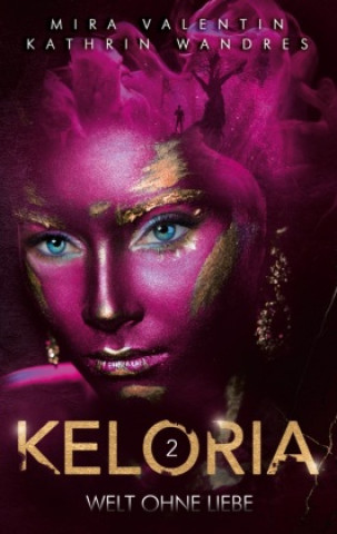 Boek Keloria 2 Mira Valentin