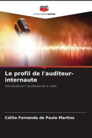 Book Le profil de l'auditeur-internaute Cálita Fernanda de Paula Martins