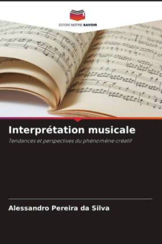 Buch Interprétation musicale Alessandro Pereira da Silva