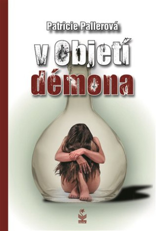 Knjiga V objetí démona Patricie Pallerová