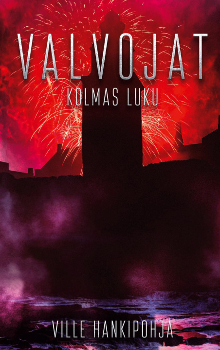 Book Valvojat Ville Hankipohja