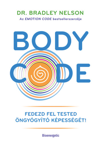 Kniha Body Code Bradley Nelson