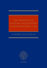 The Principle of Systemic Integration in International Law (Hardback)